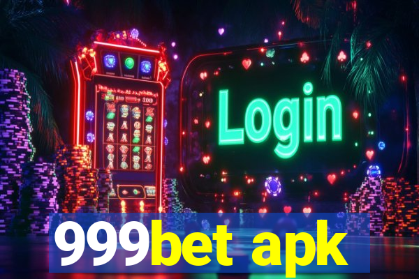 999bet apk